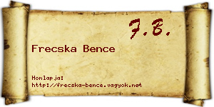 Frecska Bence névjegykártya